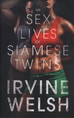 The Sex Lives Of Siamese Twins (2014, Vintage)