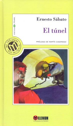 El túnel (Hardcover, Spanish language, 1999, Unidad Editorial)