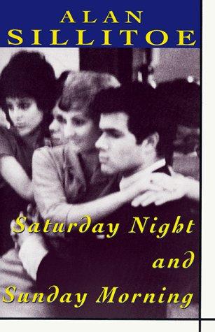 Saturday night and Sunday morning (1992, Plume)