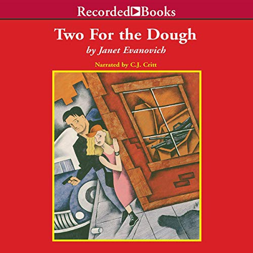 Janet Evanovich: Two for the Dough (AudiobookFormat, 1996, Recorded Books, Inc. and Blackstone Publishing)