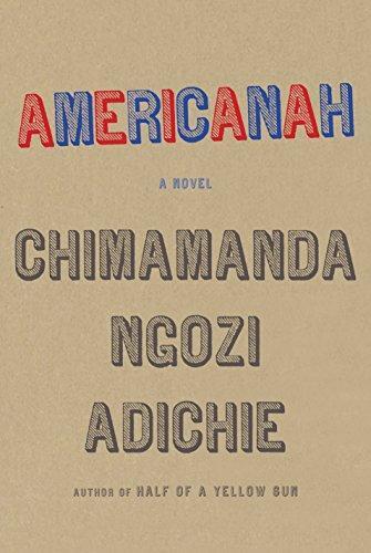 Americanah (Hardcover, 2013, Alfred A. Knopf)