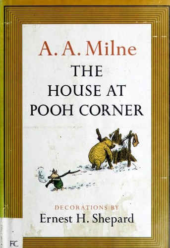 The House at Pooh Corner (Hardcover, 1985, Dutton Juvenile)