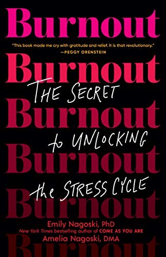 Burnout (Paperback, 2020, Ballantine Books)
