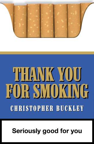 Christopher Buckley: Thank You for Smoking (Paperback, 2003, Allison & Busby)