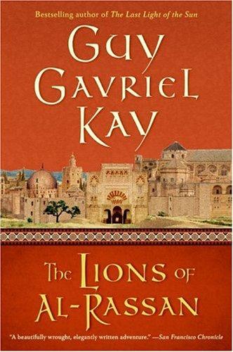 The Lions of al-Rassan (Paperback, 2005, Eos)