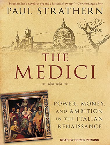 The Medici (AudiobookFormat, 2016, Tantor Audio)