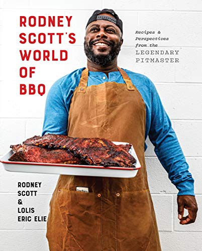 Rodney Scott's World of BBQ : Every Day Is a Good Day (Hardcover, 2021, Clarkson Potter)