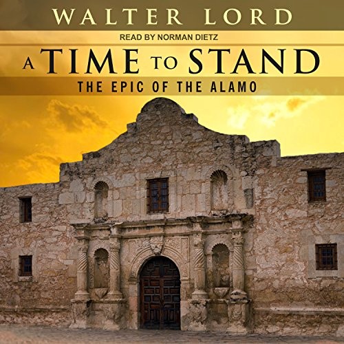 Walter Lord: A Time to Stand (AudiobookFormat, 2018, Tantor Audio)