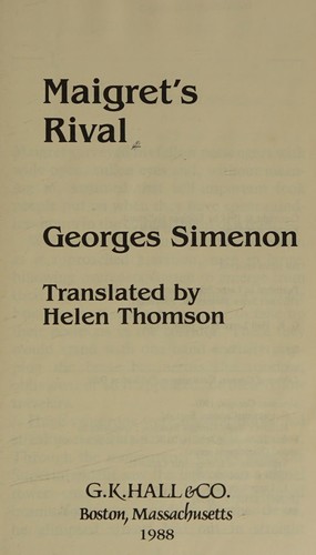 Georges Simenon: Maigret's rival (1988, G.K. Hall)