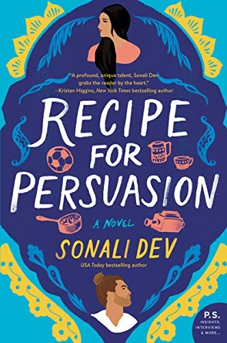 Sonali Dev: Recipe for Persuasion (Paperback, 2020, William Morrow Paperbacks)