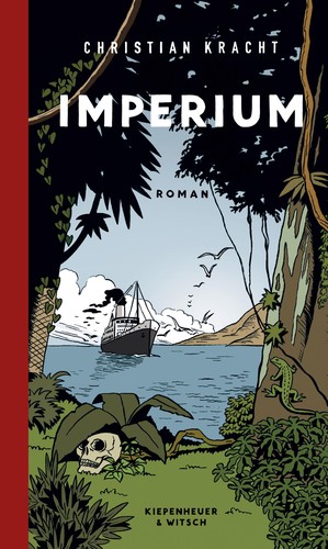 Christian Kracht: Imperium (EBook, 2012, Kiepenheuer & Witsch eBook)