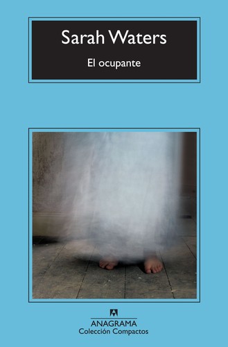 El ocupante (Paperback, Spanish language, 2011, Anagrama)