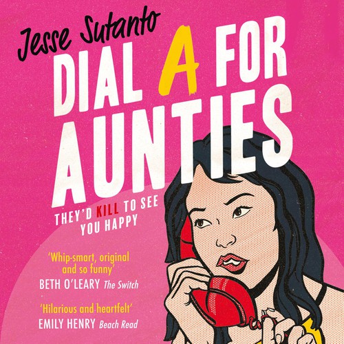 Dial A for Aunties (AudiobookFormat, 2021, HarperCollins)