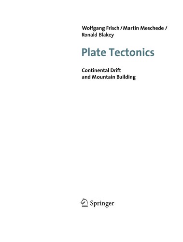 Wolfgang Frisch: Plate Tectonics (EBook, 2011, Springer-Verlag Berlin Heidelberg)