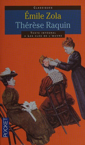 Émile Zola: Thérèse Raquin (French language, 1998, Pocket)