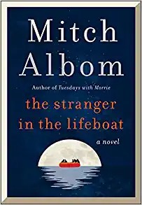 Mitch Albom: Stranger in the Lifeboat (2021, HarperCollins Publishers)