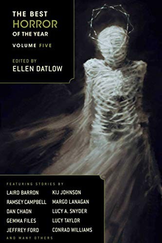 The Best Horror of the Year Volume Five (2013, Night Shade)
