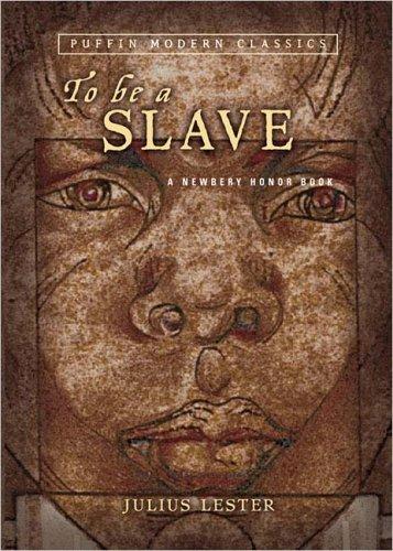 Julius Lester, Tom Feelings: To Be A Slave (Puffin Modern Classics) (2005, Puffin)