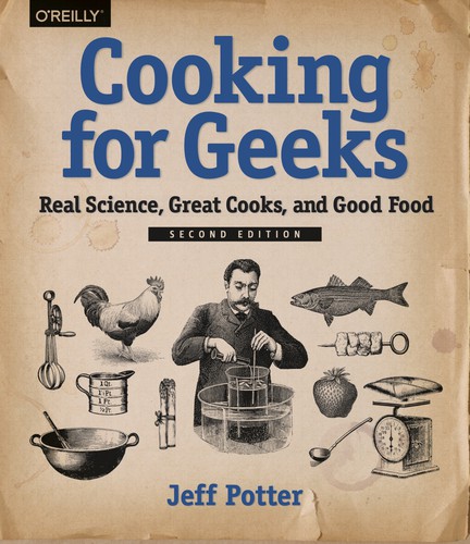 Jeff Potter: Cooking for Geeks (Paperback, 2015, O’Reilly Media)