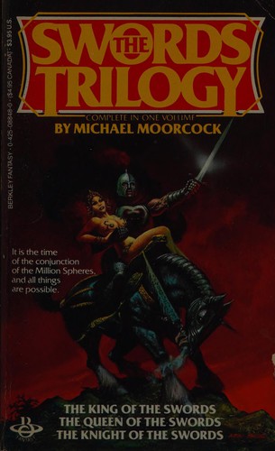 Michael Moorcock: Swords Trilogy (1985, Berkley)