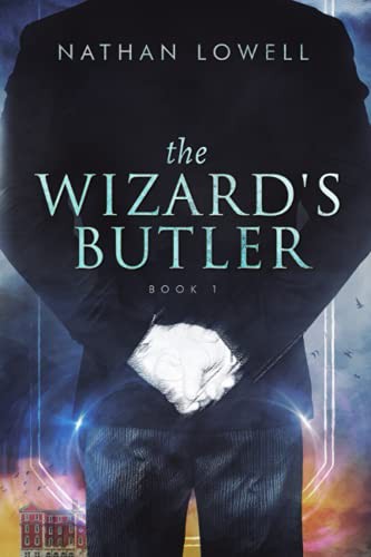 The Wizard's Butler (Paperback, 2020, Durandus Ltd., YUNY)