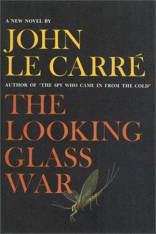 John le Carré: The Looking Glass War (AudiobookFormat, 1978, Books on Tape, Inc.)