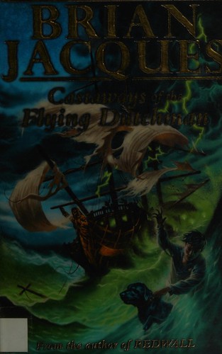 Brian Jacques: Castaways of the Flying Dutchman (2002, Puffin)