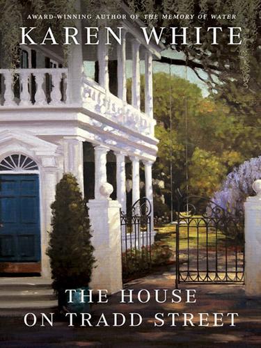 The House on Tradd Street (EBook, 2008, Penguin Group (USA), Inc.)