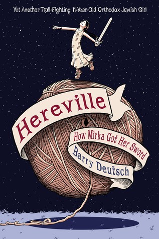 Hereville (2010, Amulet Books)