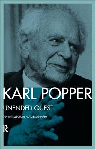 Karl Popper: Unended Quest (Routledge)