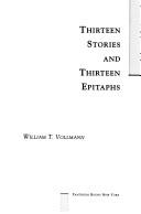 Thirteen stories and thirteen epitaphs (1991, Pantheon Books)