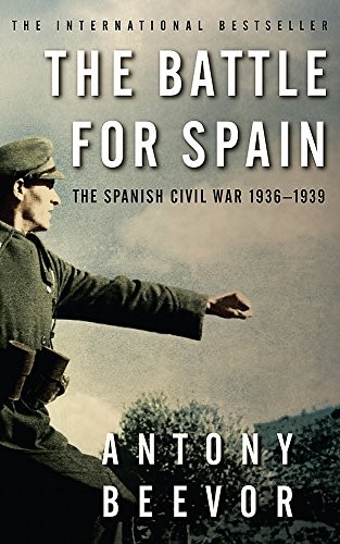 Antony Beevor: The Battle for Spain (Paperback, imusti, Phoenix)