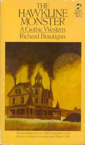 Richard Brautigan: Hawkline Monster (Paperback, 1979, Pocket)