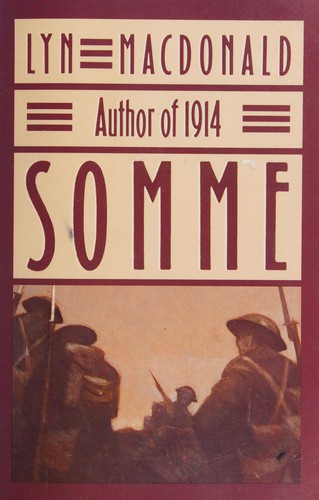 Lyn Macdonald: Somme (1989, Atheneum)