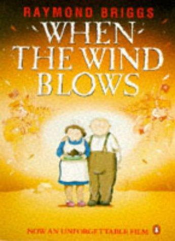 When the Wind Blows (Paperback, 1988, Penguin (Non-Classics))