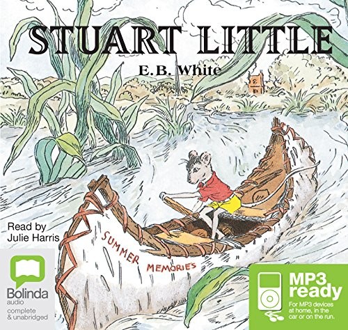 E.B. White: Stuart Little (AudiobookFormat, 2015, Bolinda audio)