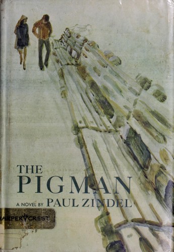 Paul Zindel: The pigman (1968, Harper & Row)