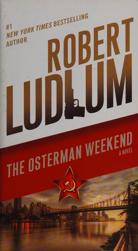 Robert Ludlum: Osterman weekend (1991, Armchair Detective Library)