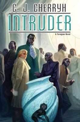 Intruder (Foreigner # 13) (2012, Daw Books)