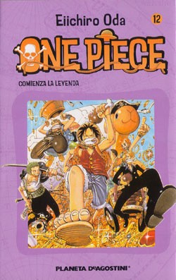 Eiichiro Oda: Comienza la leyenda (Spanish language, 2005, Planeta de Agostini)