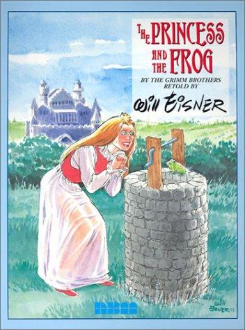 The Princess and the Frog (Paperback, 2003, Nantier Beall Minoustchine Publishing)