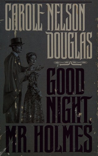 Good night, Mr. Holmes (1990, T. Doherty Associates Book)