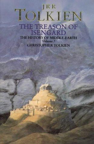 The Treason of Isengard (History of Middle-Earth) (Paperback, 2002, HarperCollins Publishers Ltd)