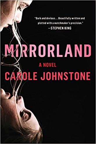 Mirrorland (2021, Scribner)