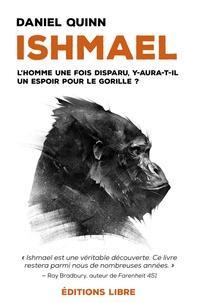 Ishmael : L'homme une fois disparu, y aura-t-il un espoir pour le gorille ? (French language)