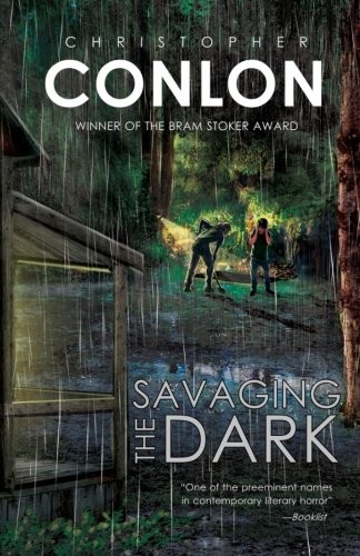 Christopher Conlon: Savaging the Dark (Paperback, 2014, Evil Jester Press)