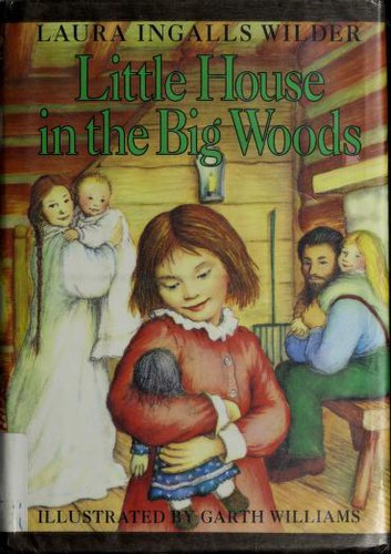 Little house in the big woods (1994, HarperCollins)