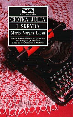 Mario Vargas Llosa: Ciotka Julia i skryba (Paperback, Polish language, 1997, Rebis)