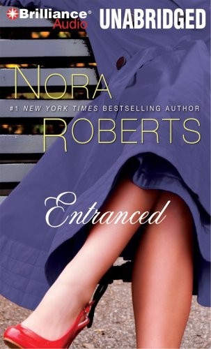 Nora Roberts: Entranced (AudiobookFormat, 2010, Brilliance Audio)