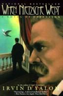 Irvin D. Yalom: When Nietzsche wept (1992, Basic Books)